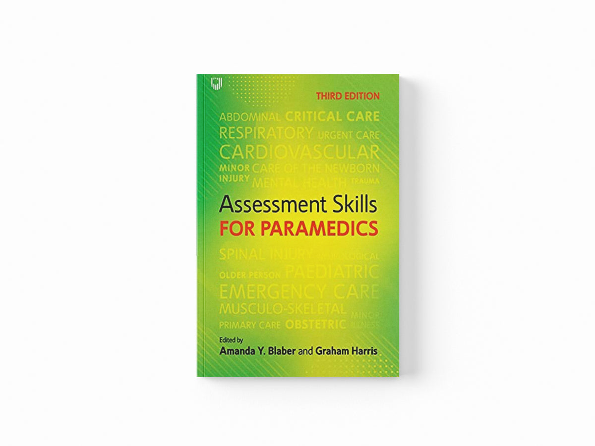 Assessment Skills for Paramedics by Amanda Blaber; Graham Harris; 9780335249954
