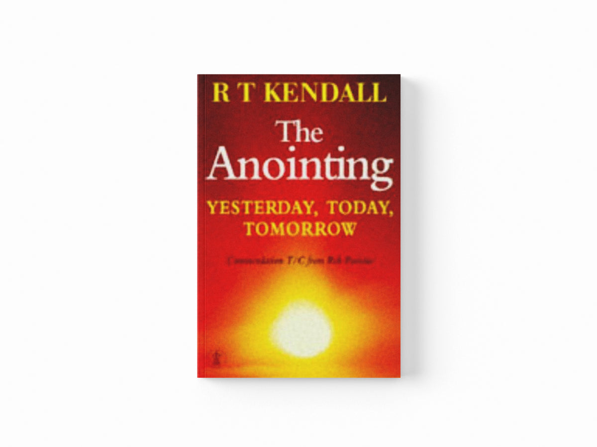 The Anointing by R T Kendall Ministries Inc.; R.T. Kendall; 9780340721445