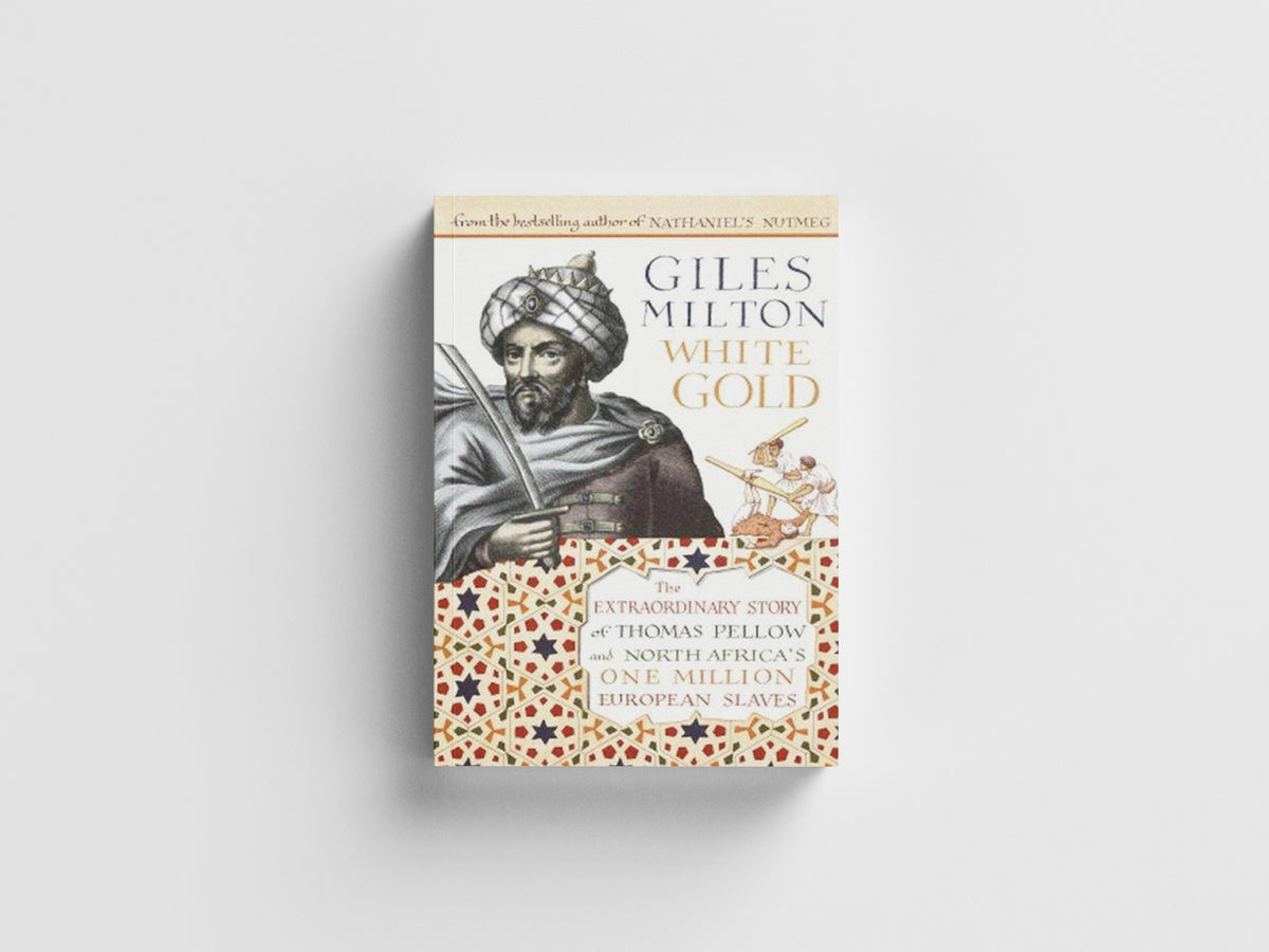 White Gold by Giles Milton; 9780340794708