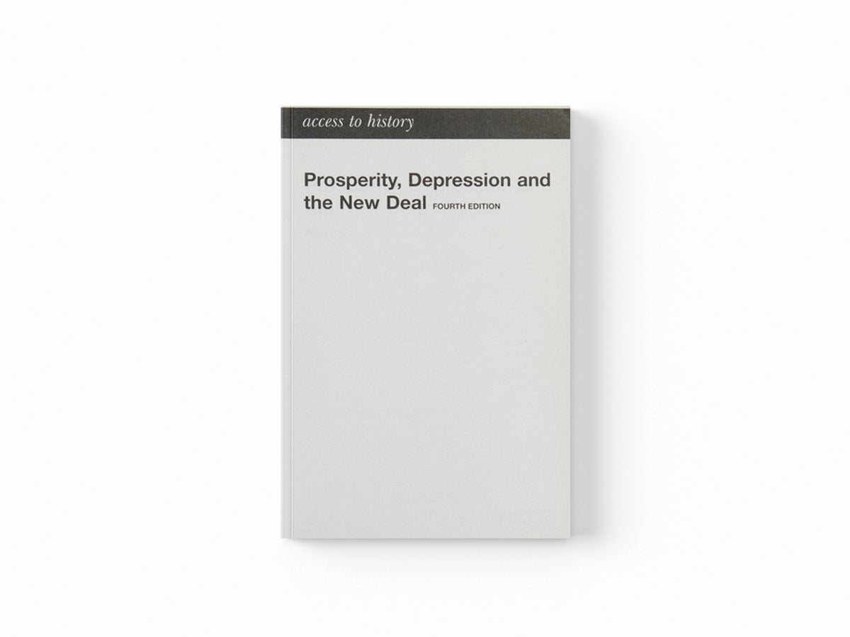 Access to History: Prosperity, Depression and the New Deal: The USA 1890-1954 4th Ed by Peter Clements; 9780340965887