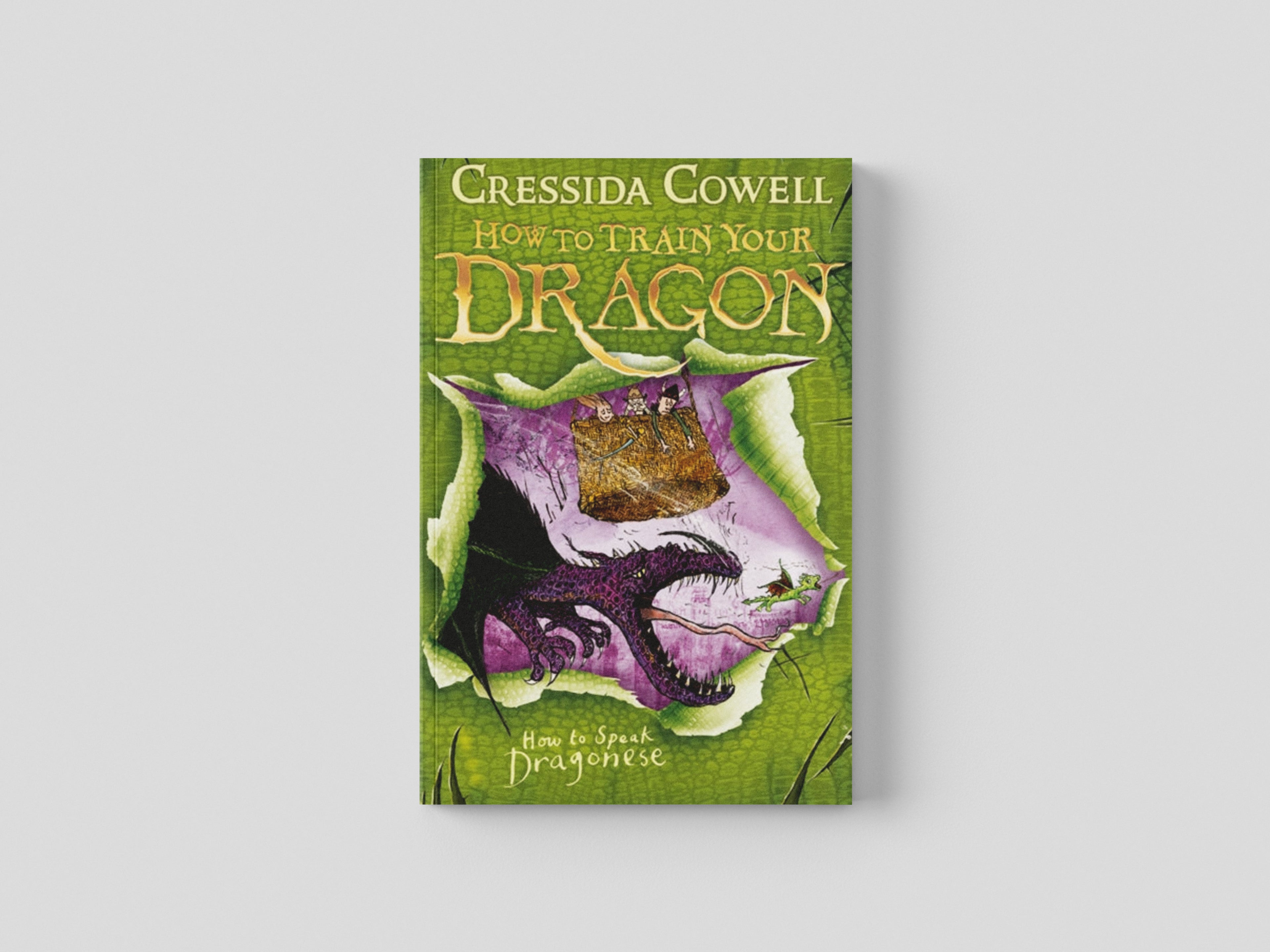 How to Train Your Dragon: How To Speak Dragonese by Cressida Cowell; 9780340999097