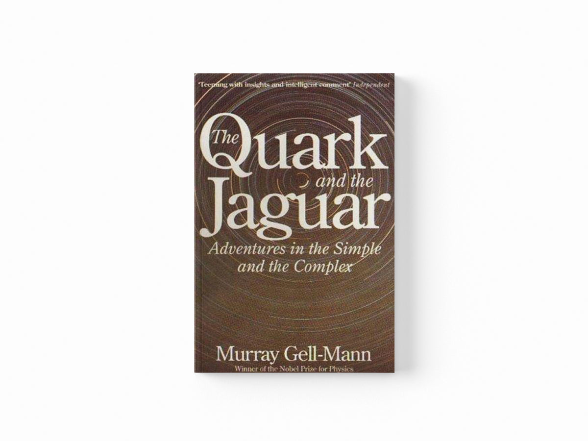 The Quark And The Jaguar by Murray Gell-mann; 9780349106496