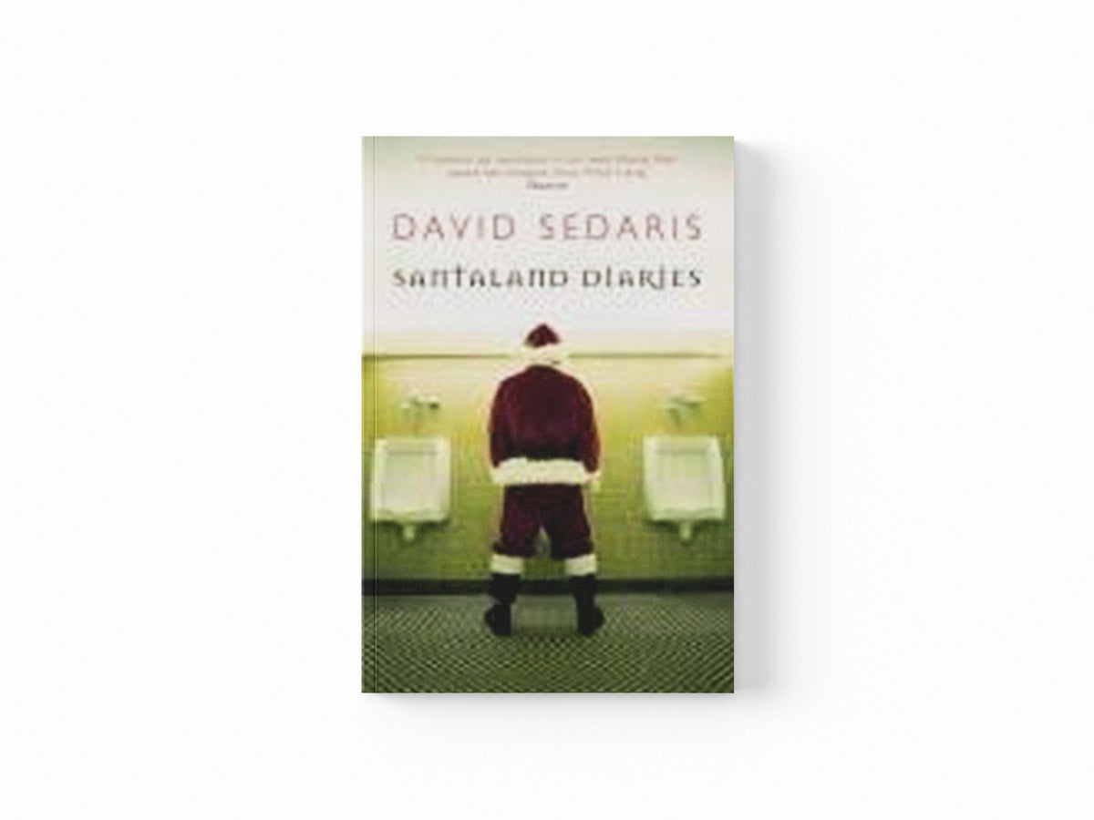 Santaland Diaries by David Sedaris; 9780349119755