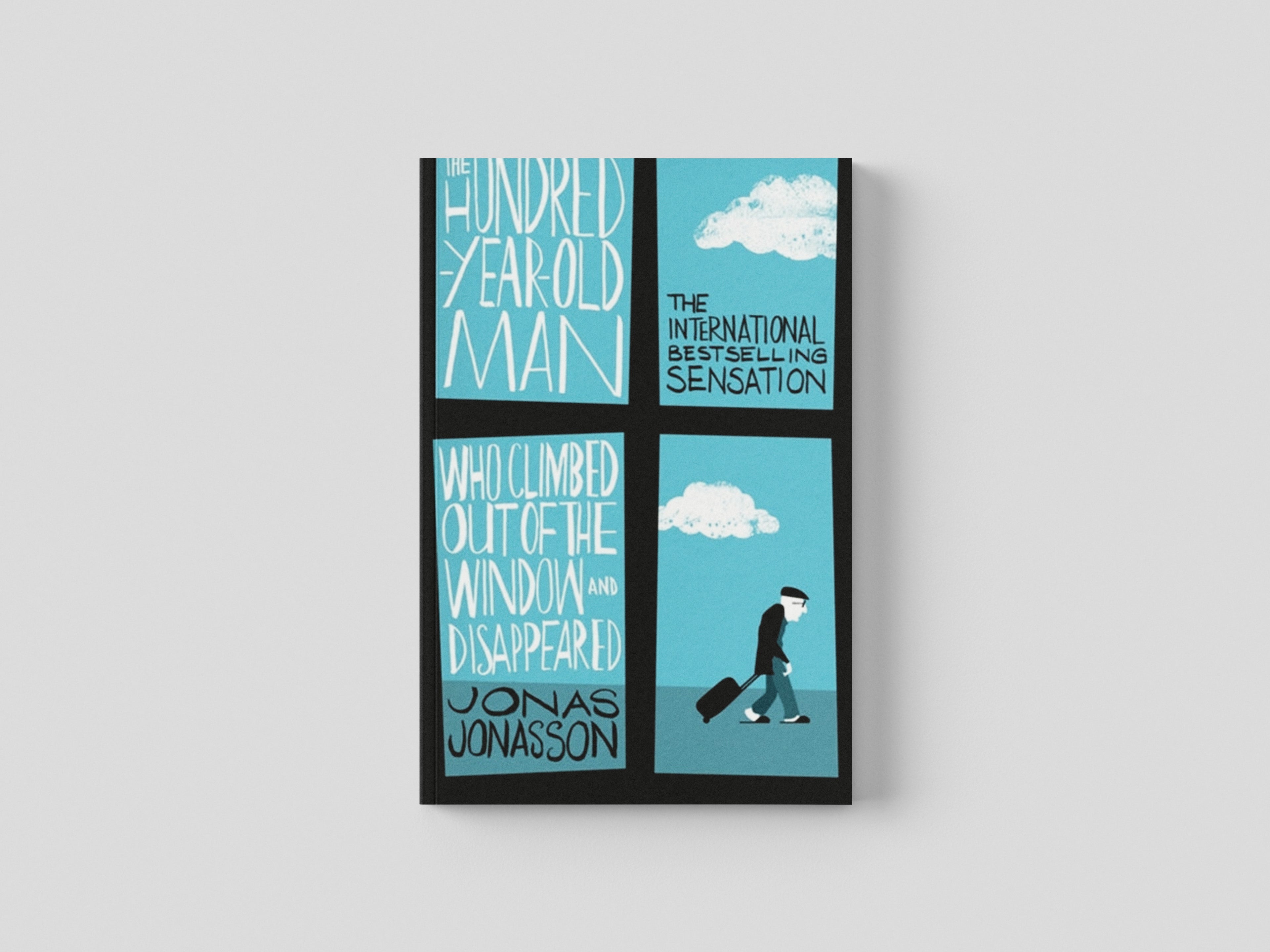 The Hundred-Year-Old Man Who Climbed Out of the Window and Disappeared by Jonas Jonasson; 9780349141800