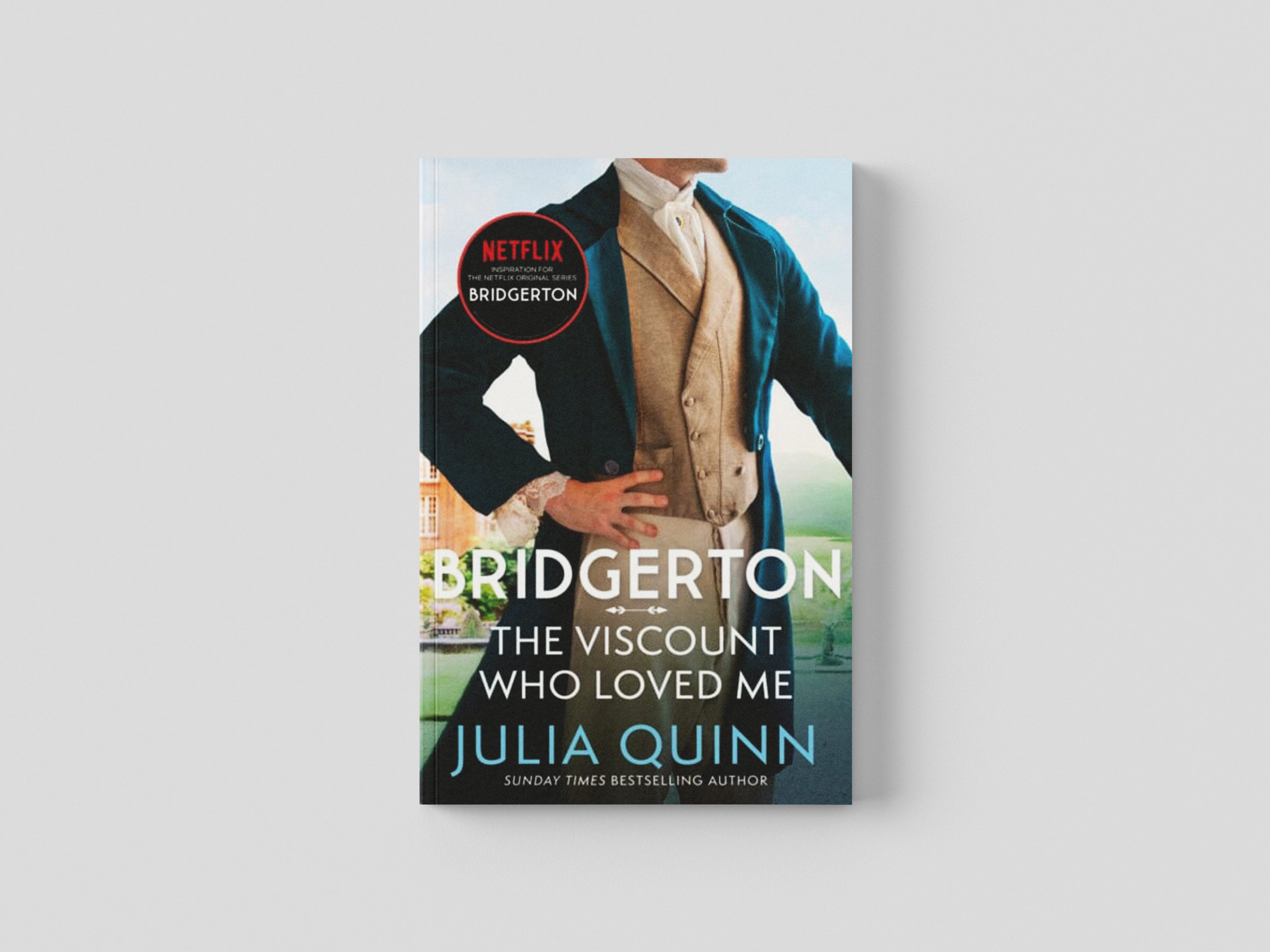 Bridgerton: The Viscount Who Loved Me by Julia Quinn; 9780349429793