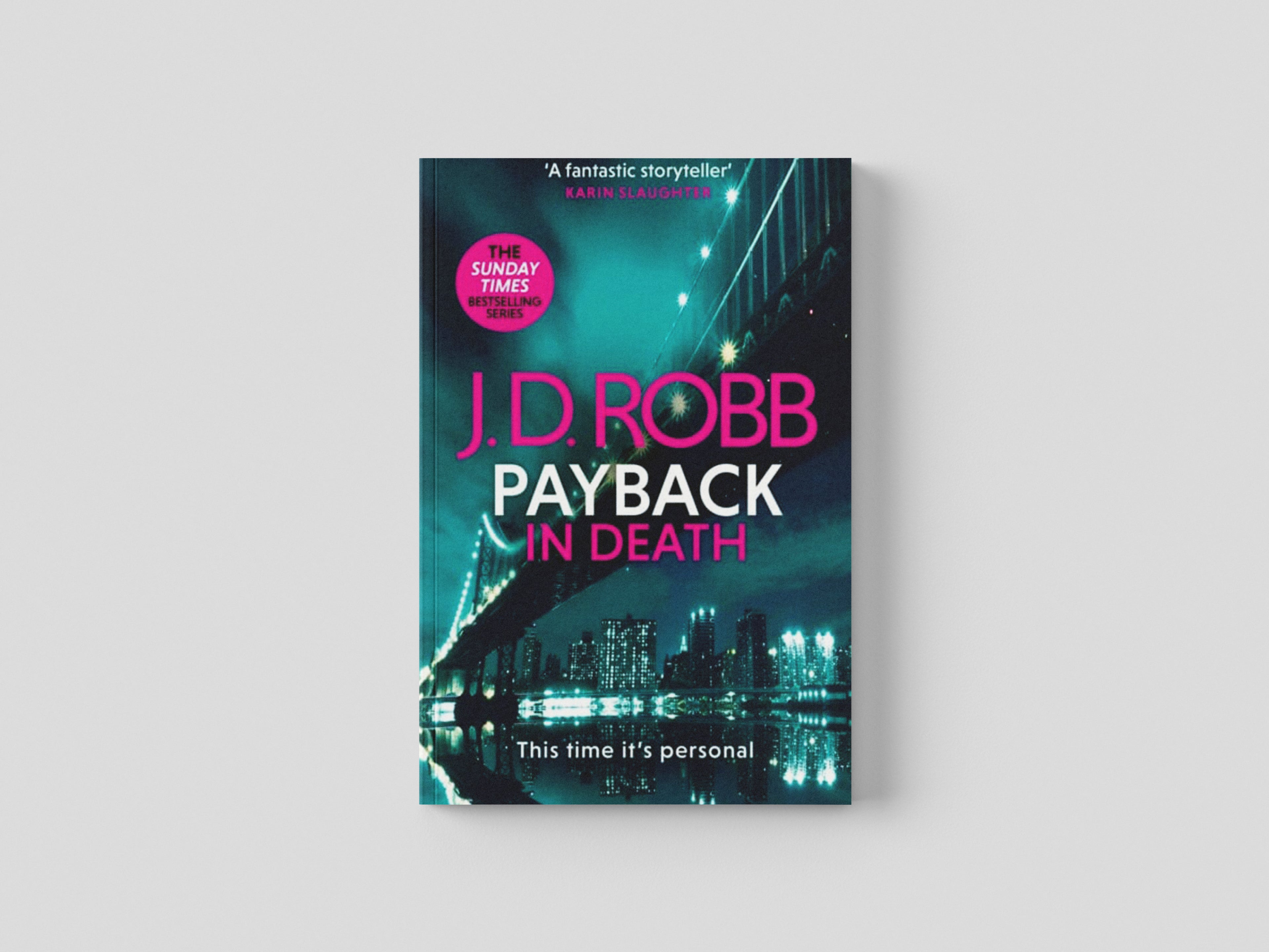 Payback in Death: An Eve Dallas thriller (In Death 57) Paperback / softback