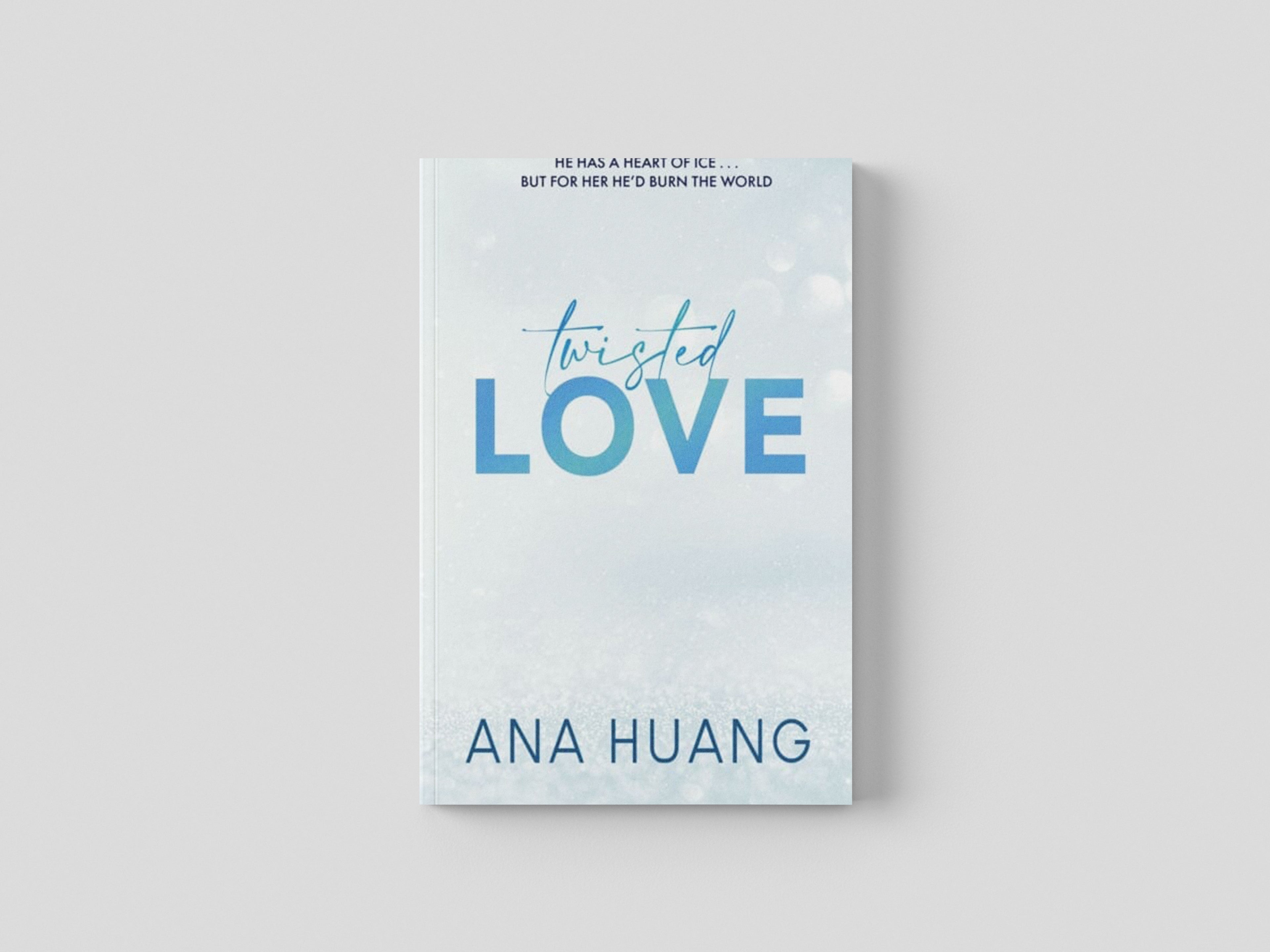Twisted Love by Ana Huang; 9780349434278