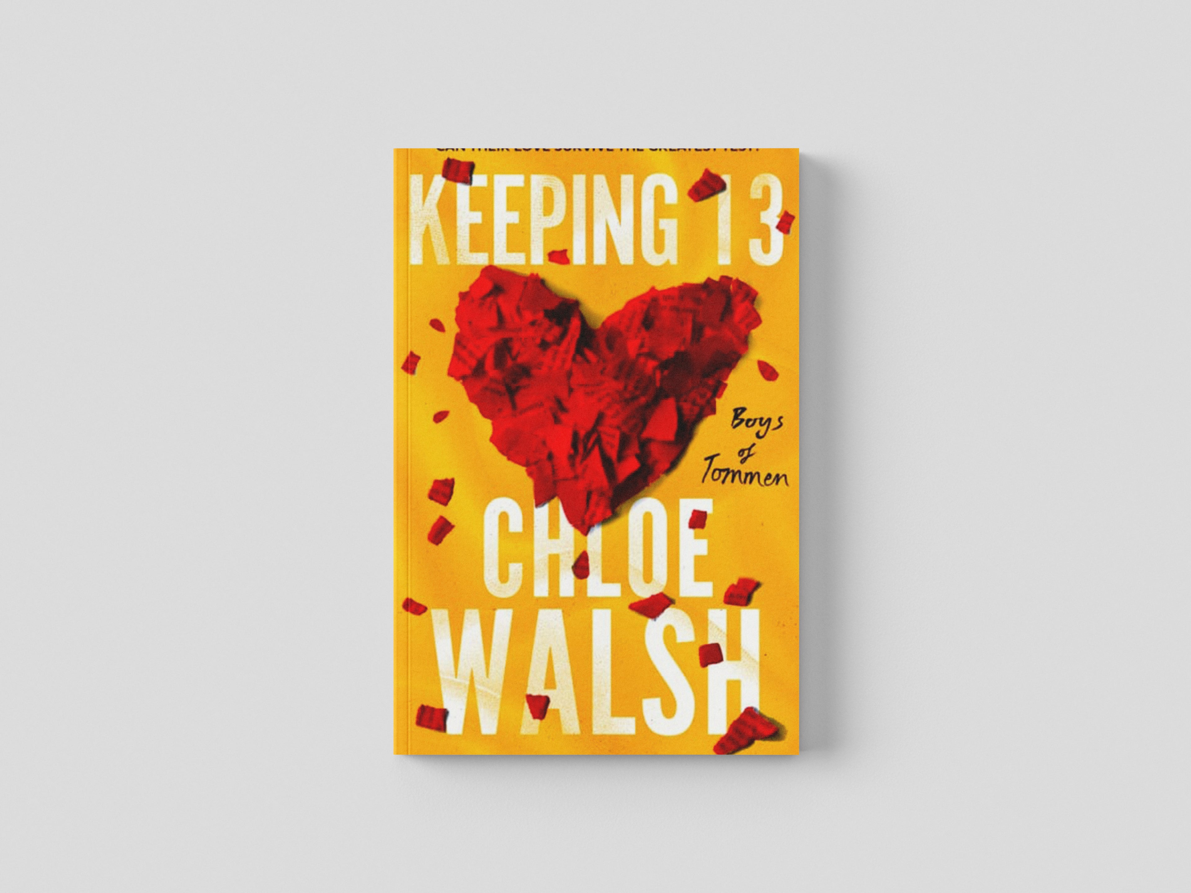 Keeping 13 by Chloe Walsh; 9780349439273