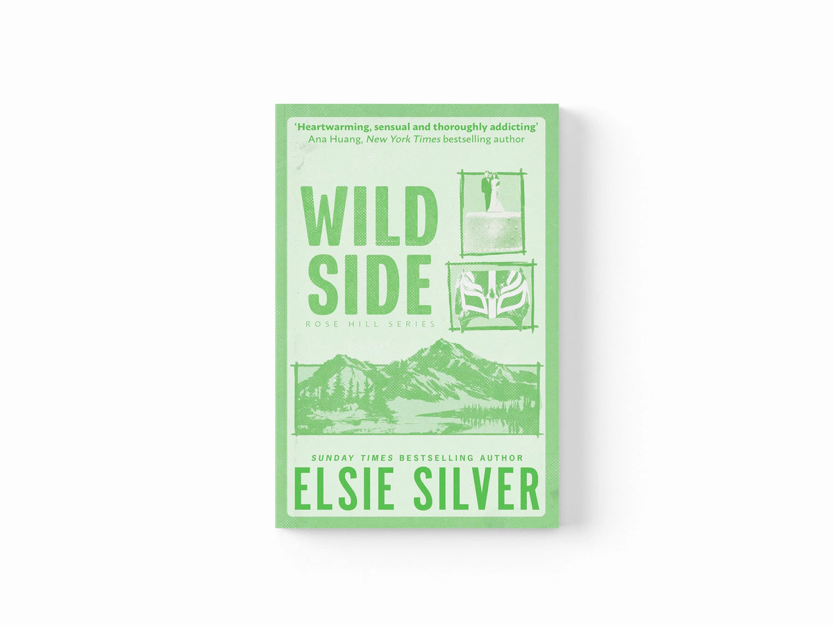 Wild Side by Elsie Silver; 9780349441672