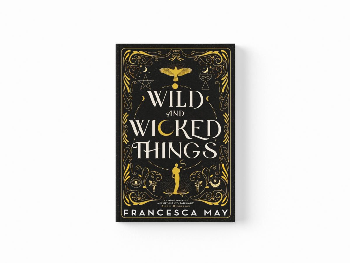 Wild and Wicked Things