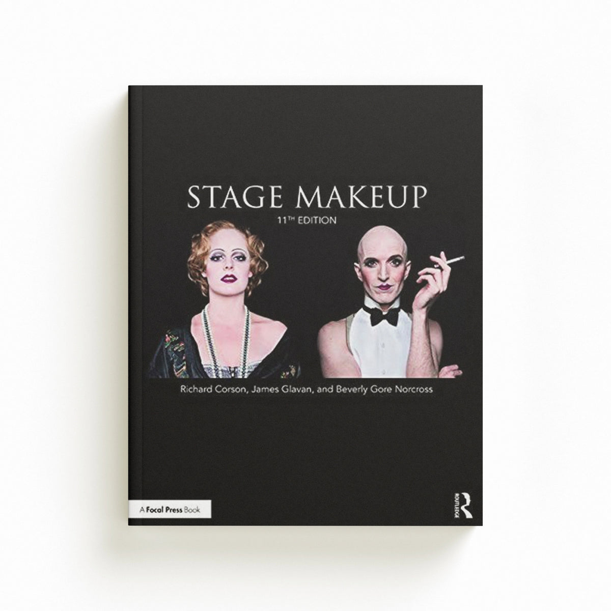 Stage Makeup by Beverly Gore Norcross; Richard Corson; James  Glavan; 9780367183325