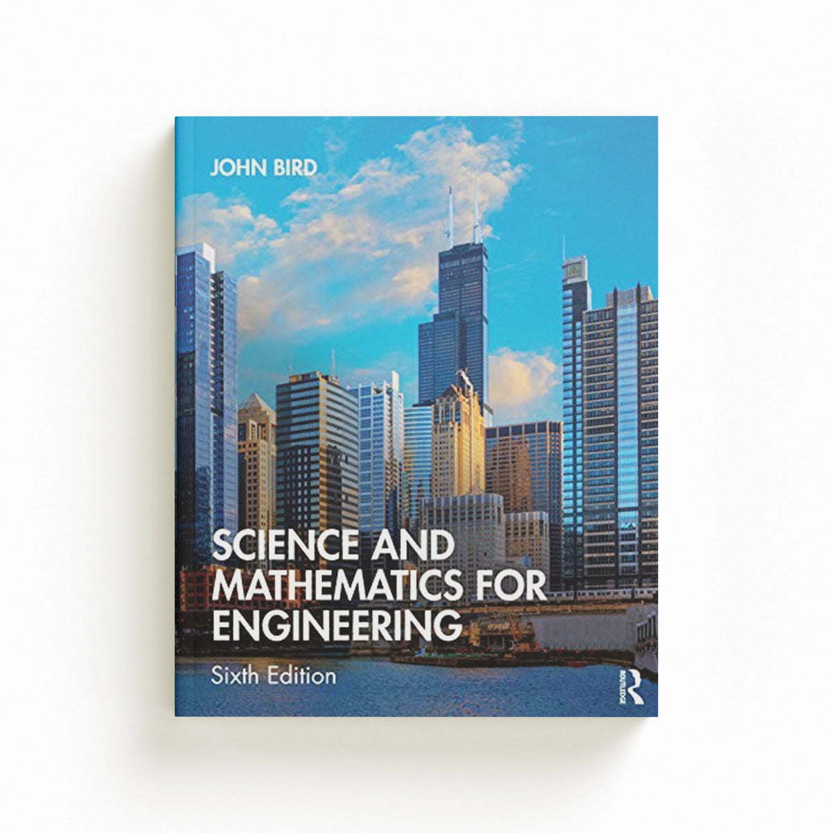 Science and Mathematics for Engineering by John  Bird; 9780367204747