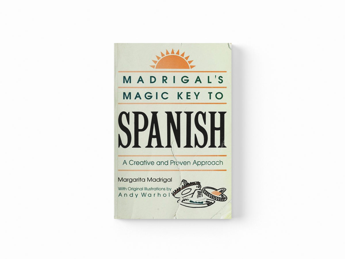 Madrigal's Magic Key to Spanish by Margarita Madrigal; 9780385410953