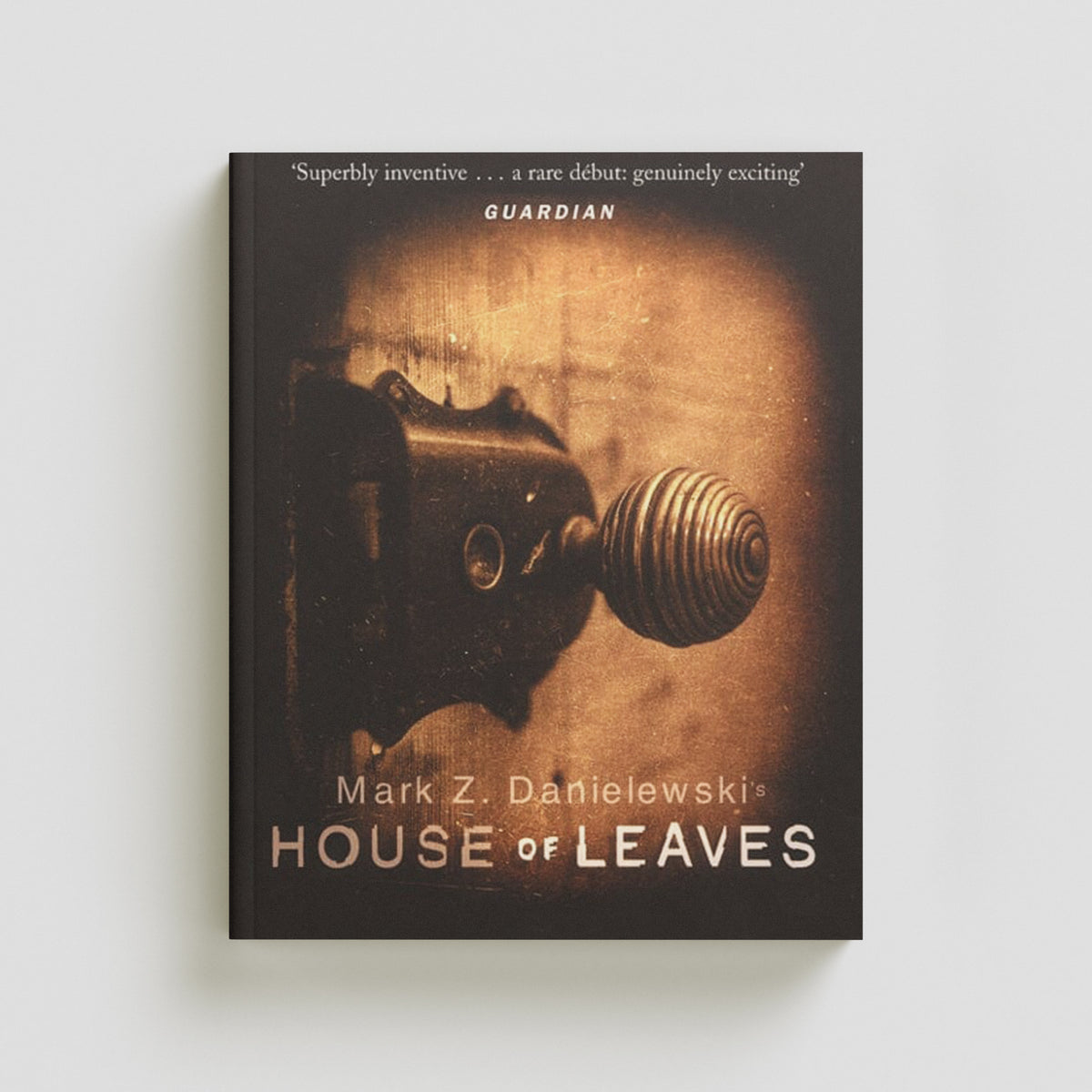 House Of Leaves by Mark Z Danielewski; 9780385603102