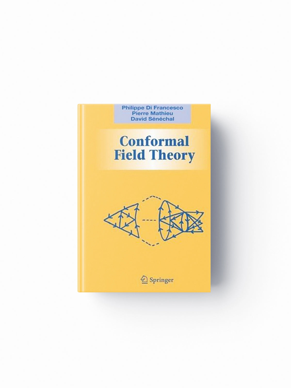 Conformal Field Theory by David Senechal; Pierre Mathieu; Philippe Francesco; 9780387947853