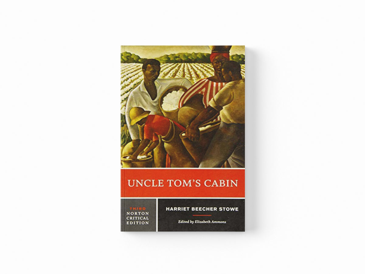 Uncle Tom's Cabin by Harriet Beecher Stowe; 9780393283785