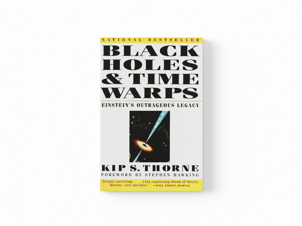 Black Holes & Time Warps by Kip Thorne; 9780393312768
