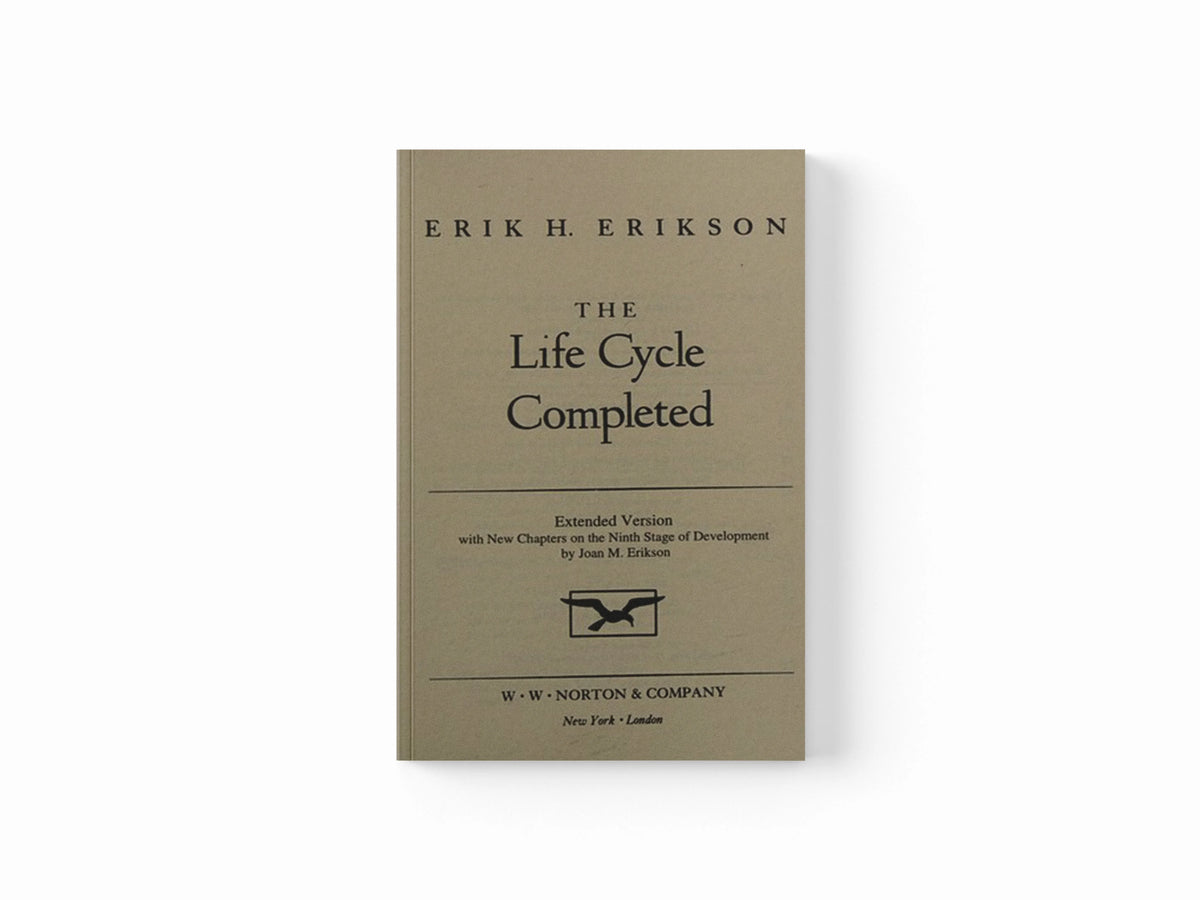 The Life Cycle Completed by Erik H. Erikson; Joan M. Erikson; 9780393317725