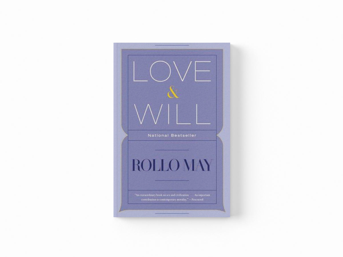 Love & Will by Rollo May; 9780393330052