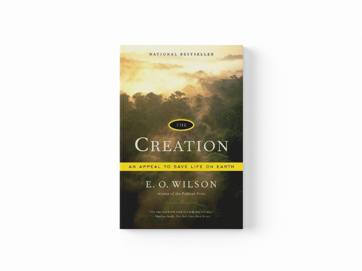 The Creation by Edward O.  Wilson; 9780393330489