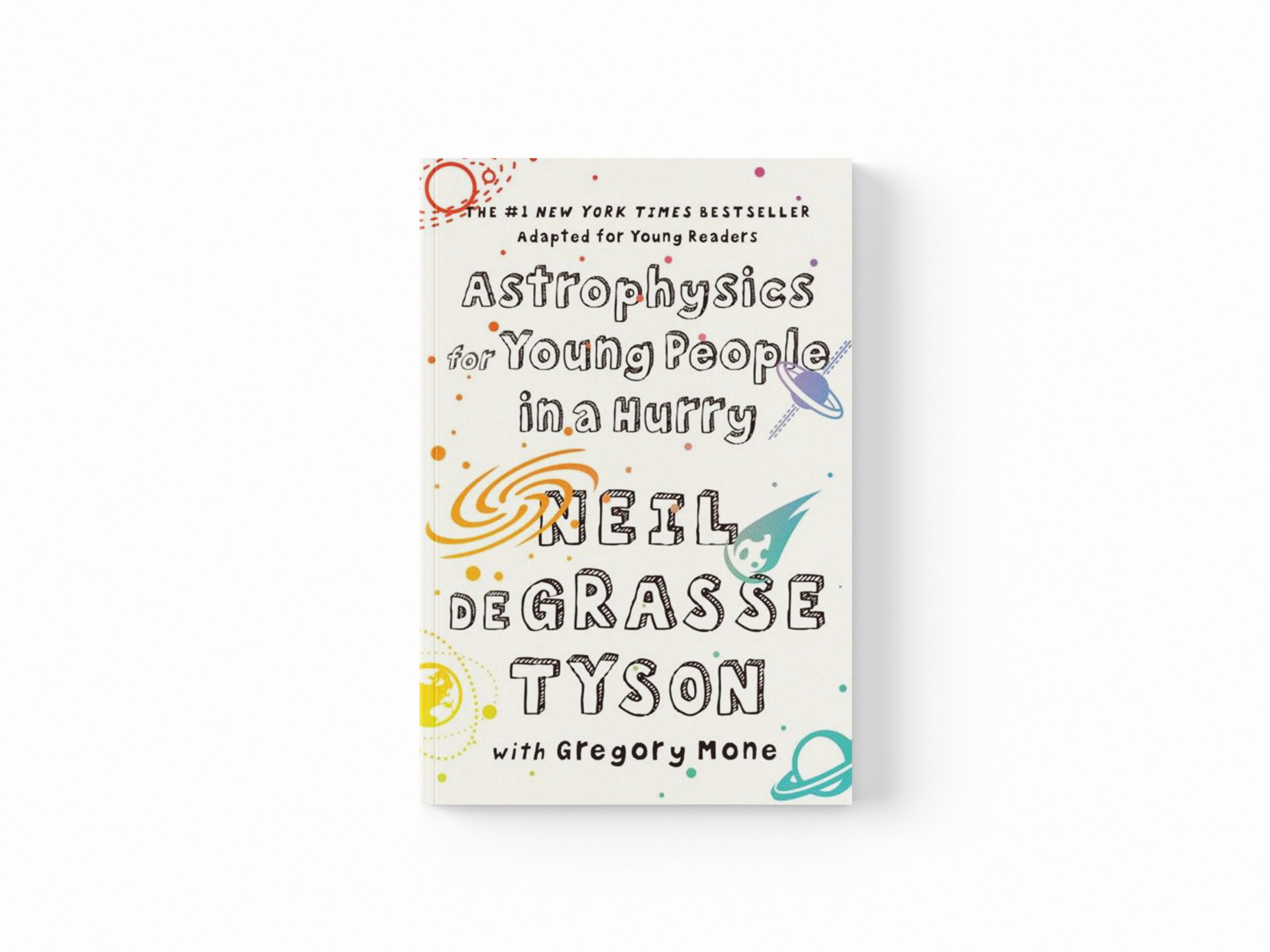 Astrophysics for Young People in a Hurry