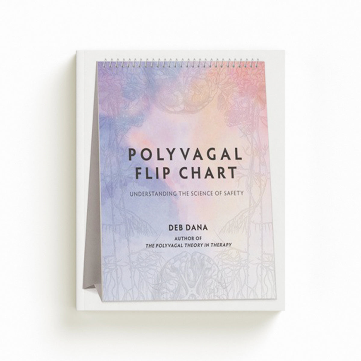Polyvagal Flip Chart by Deb Dana; 9780393714722