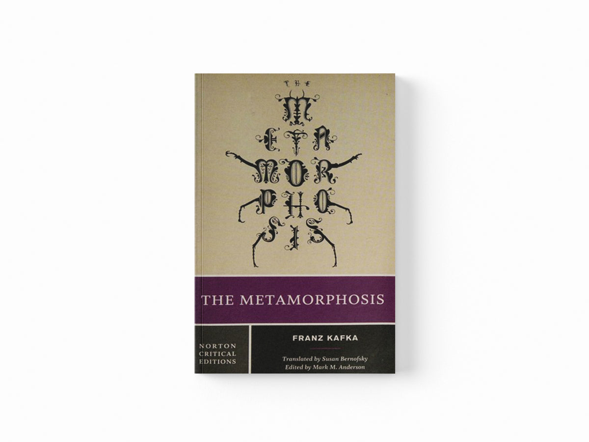 The Metamorphosis by Franz Kafka; 9780393923209