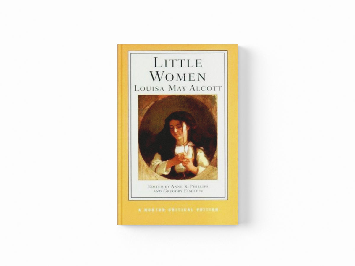 Little Women by Louisa May Alcott; 9780393976144
