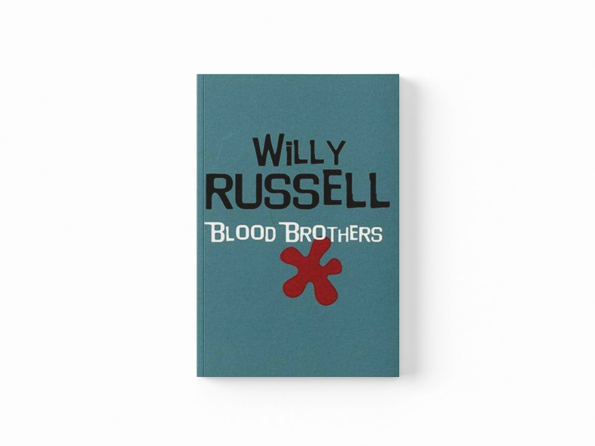 Blood Brothers by Willy Russell; 9780413767707