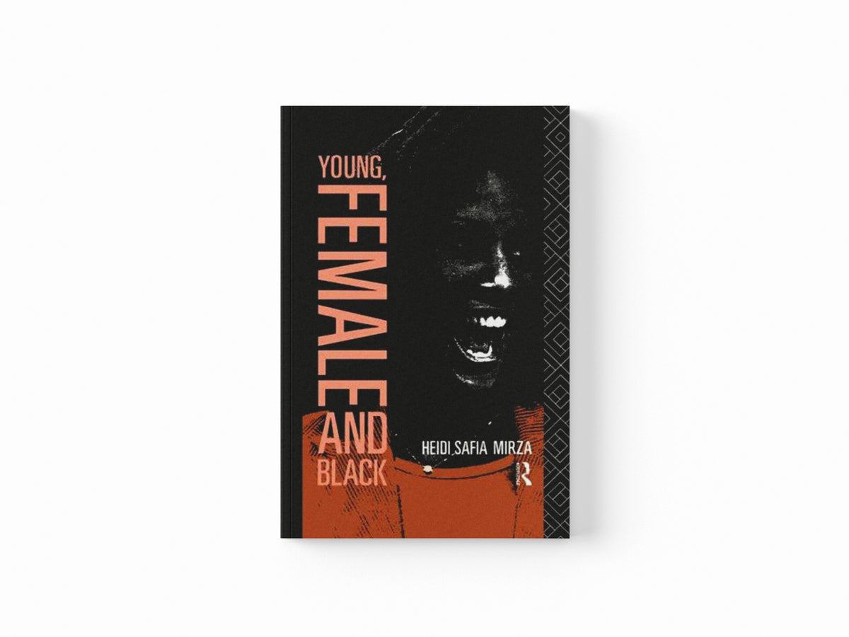 Young, Female and Black by Heidi Safia Mirza; 9780415067058