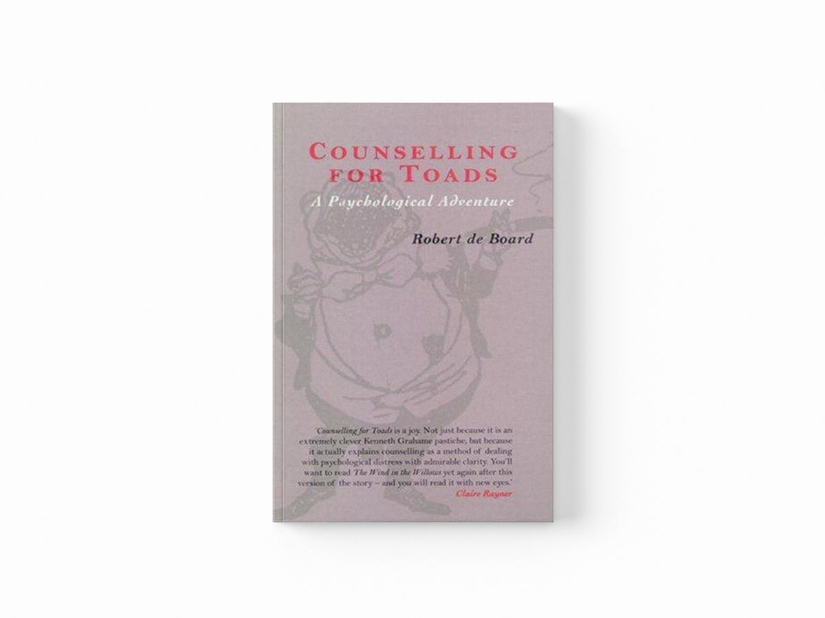 Counselling for Toads by Robert de Board; 9780415174299