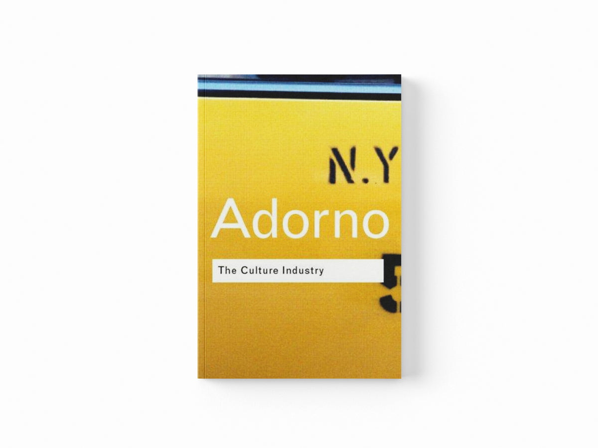 The Culture Industry by Theodor W Adorno; 9780415253802