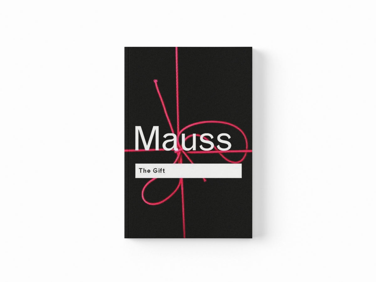 The Gift by Marcel Mauss; 9780415267496