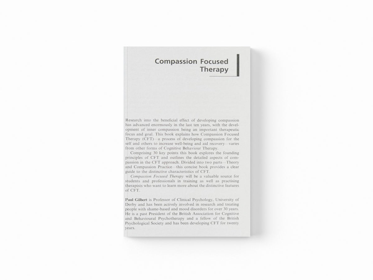 Compassion Focused Therapy by Paul Gilbert; 9780415448079