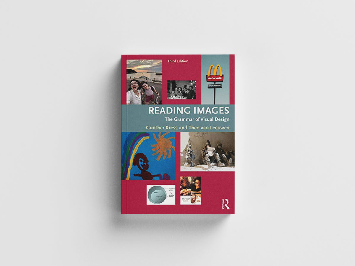 Reading Images by Gunther  Kress; Theo van  Leeuwen; 9780415672573