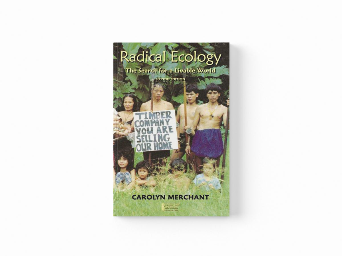 Radical Ecology by Carolyn Merchant; 9780415935784
