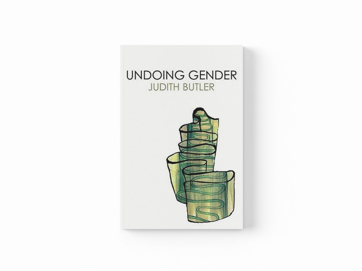 Undoing Gender by Judith  Butler; 9780415969239