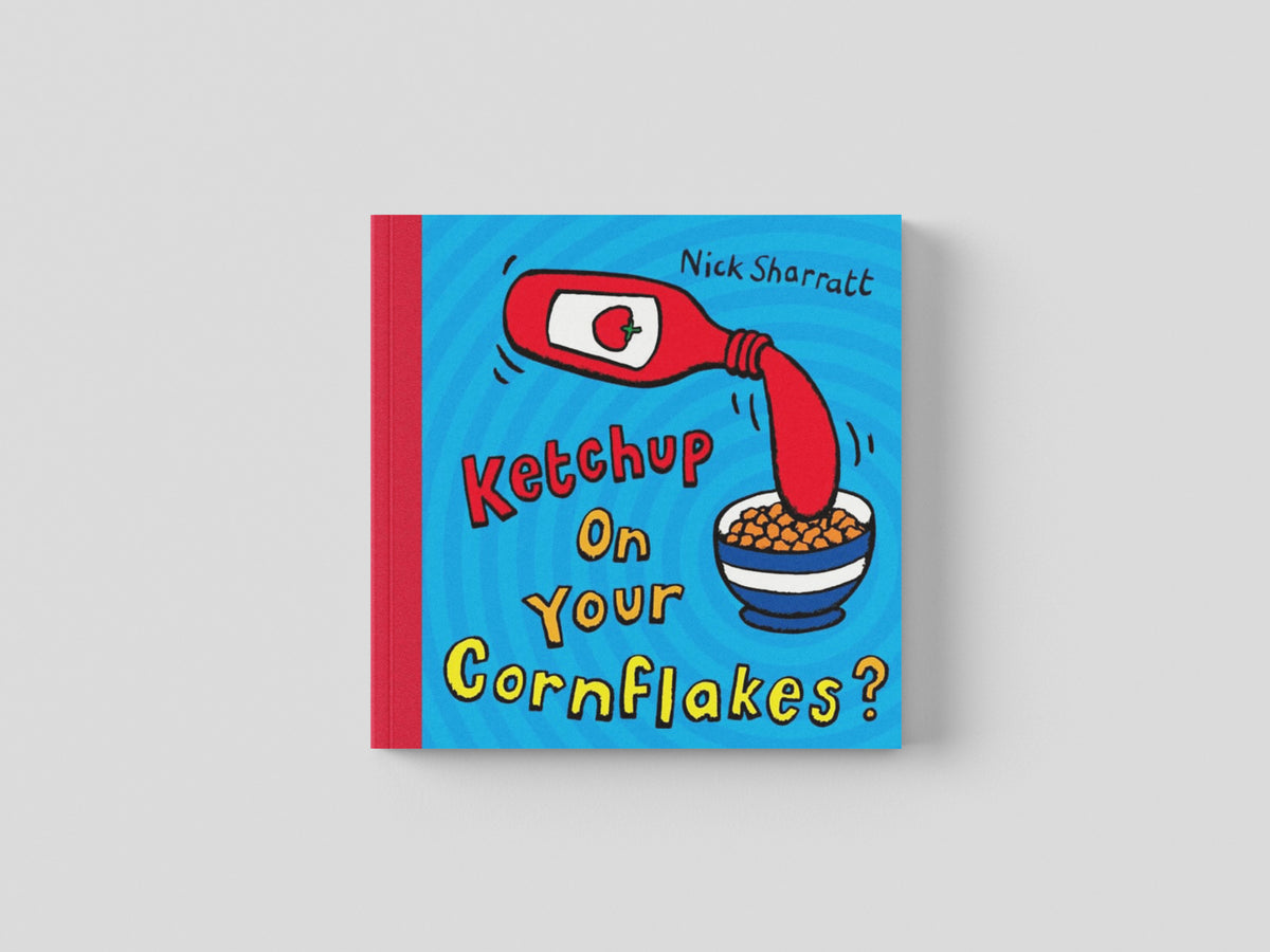 Ketchup on Your Cornflakes? by Scholastic; 9780439950640