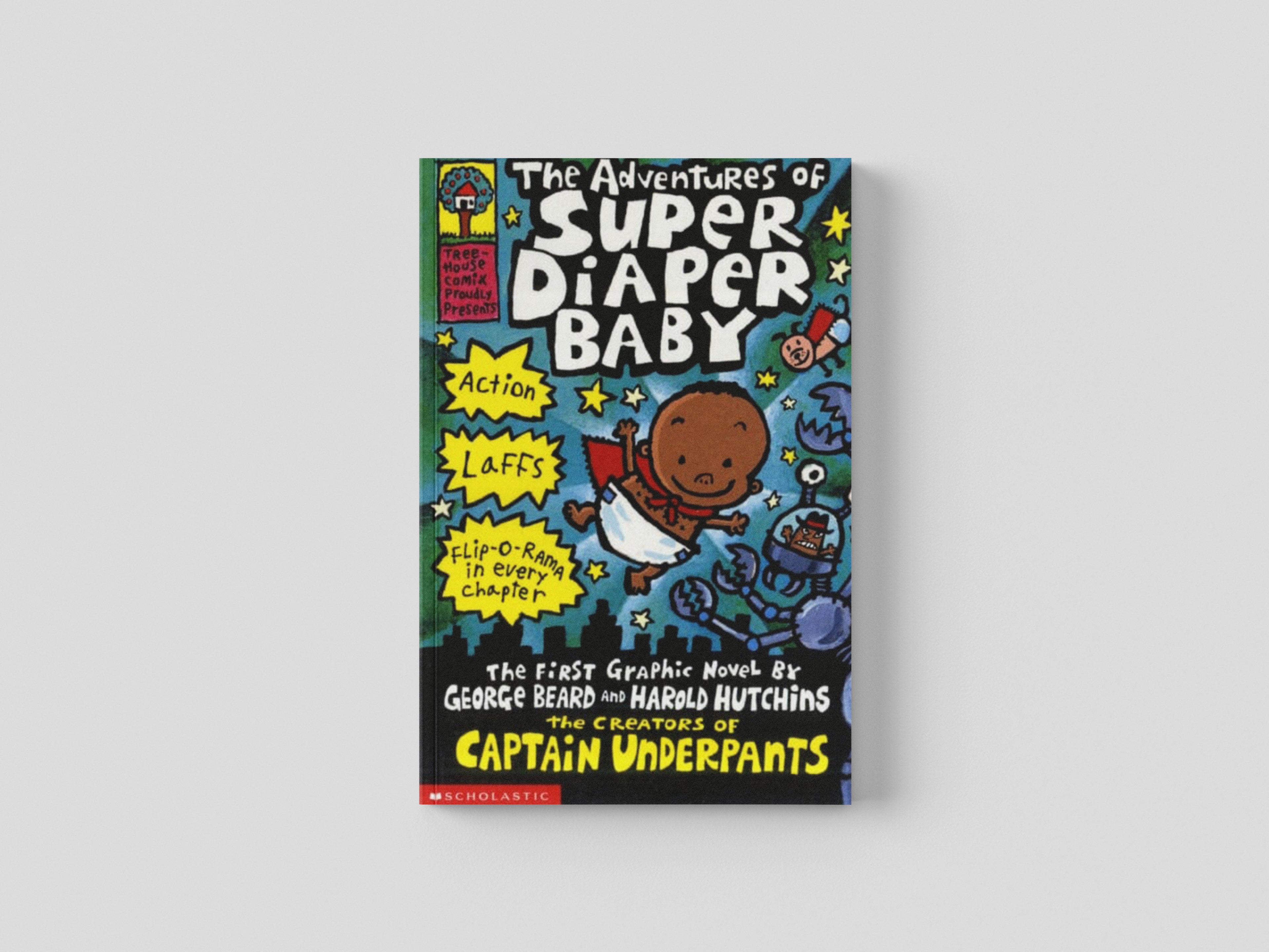 The Adventures of Super Diaper Baby by Dav Pilkey; 9780439981613