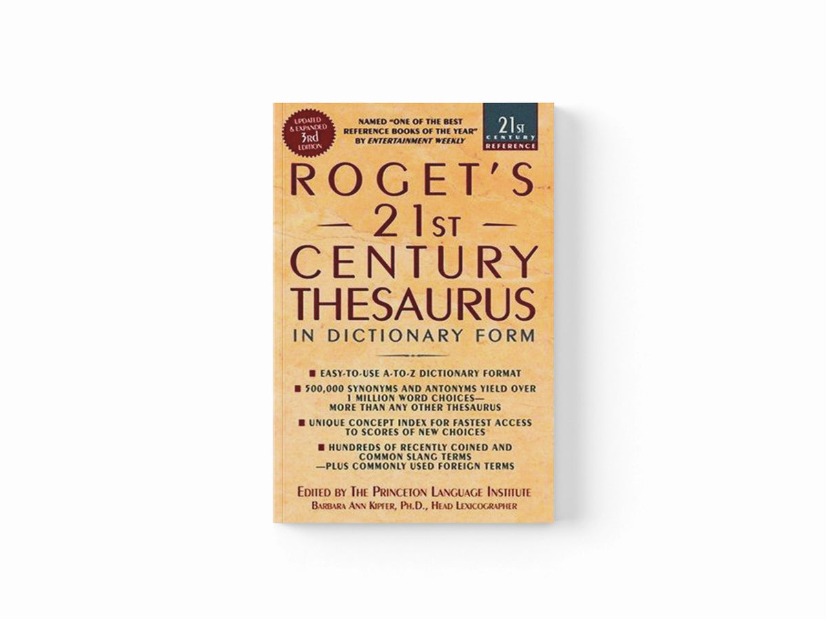 Roget's 21st Century Thesaurus, Third Edition by Barbara Ann Kipfer; 9780440242697