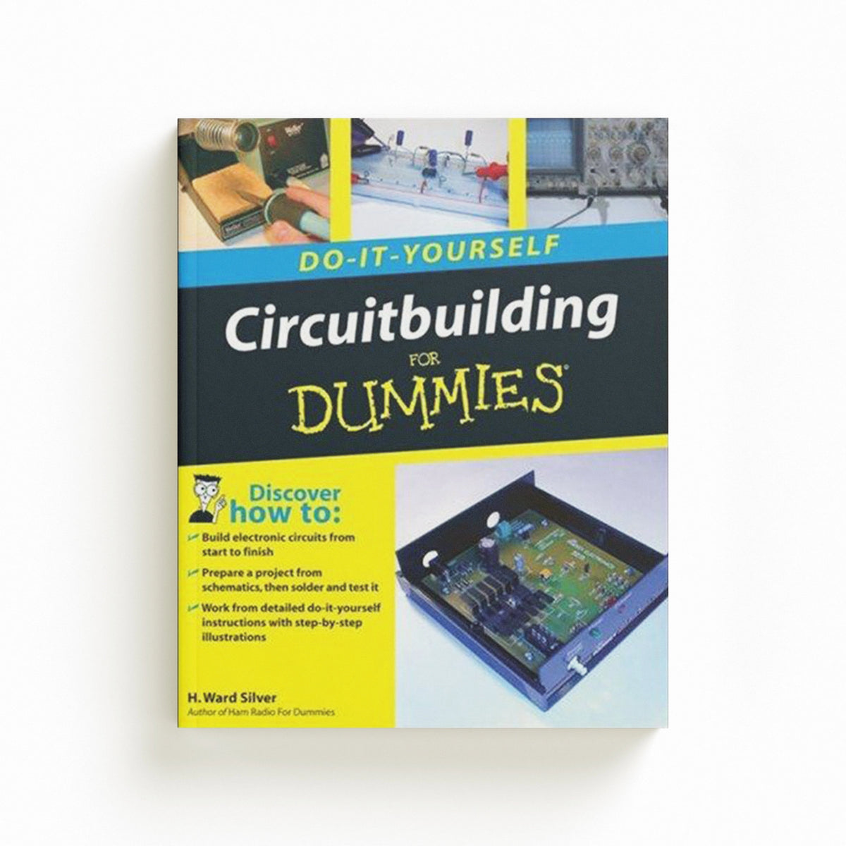Circuitbuilding Do-It-Yourself For Dummies by H. Ward Silver; 9780470173428