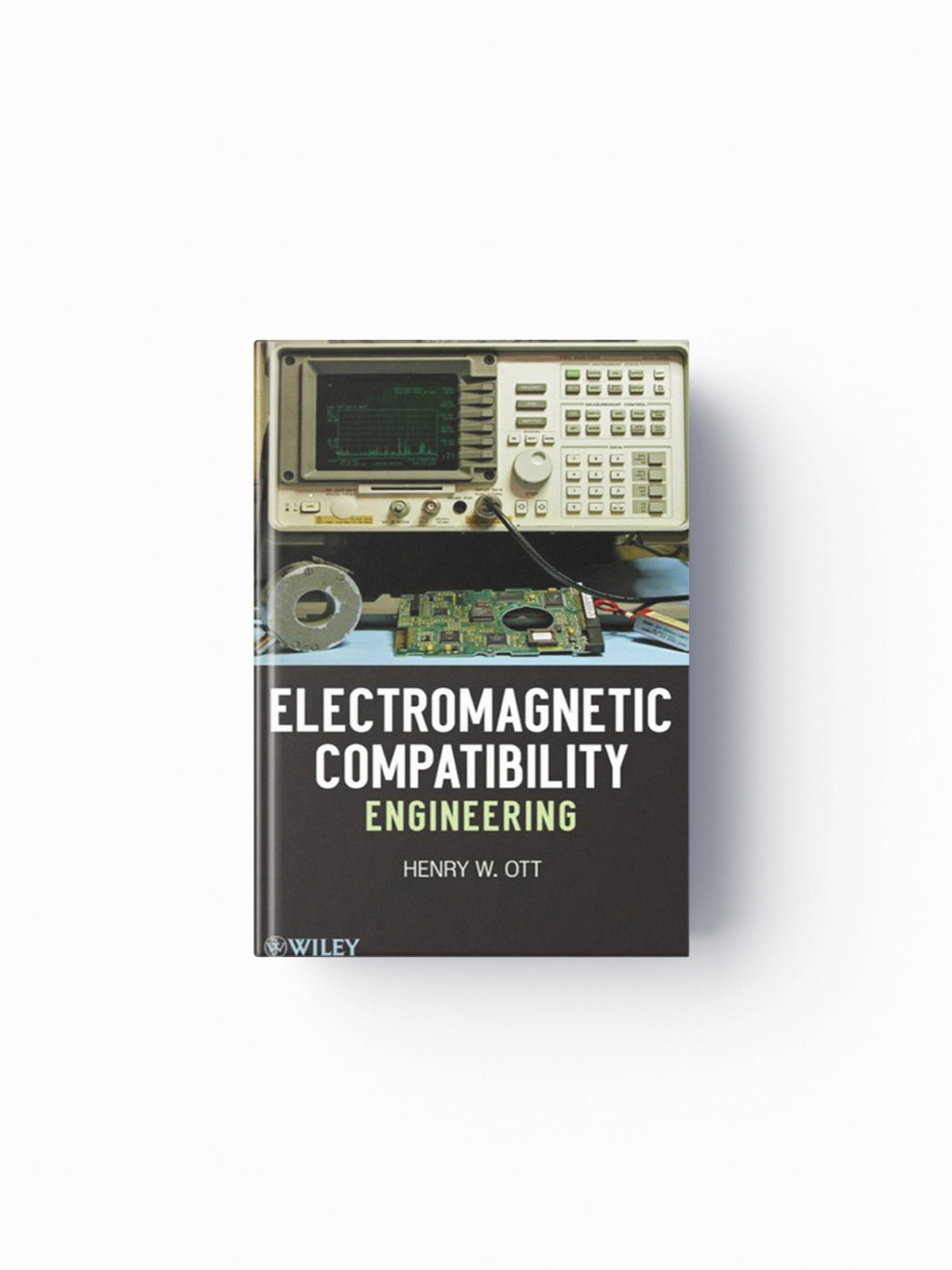 Electromagnetic Compatibility Engineering by Henry W.  Ott; 9780470189306