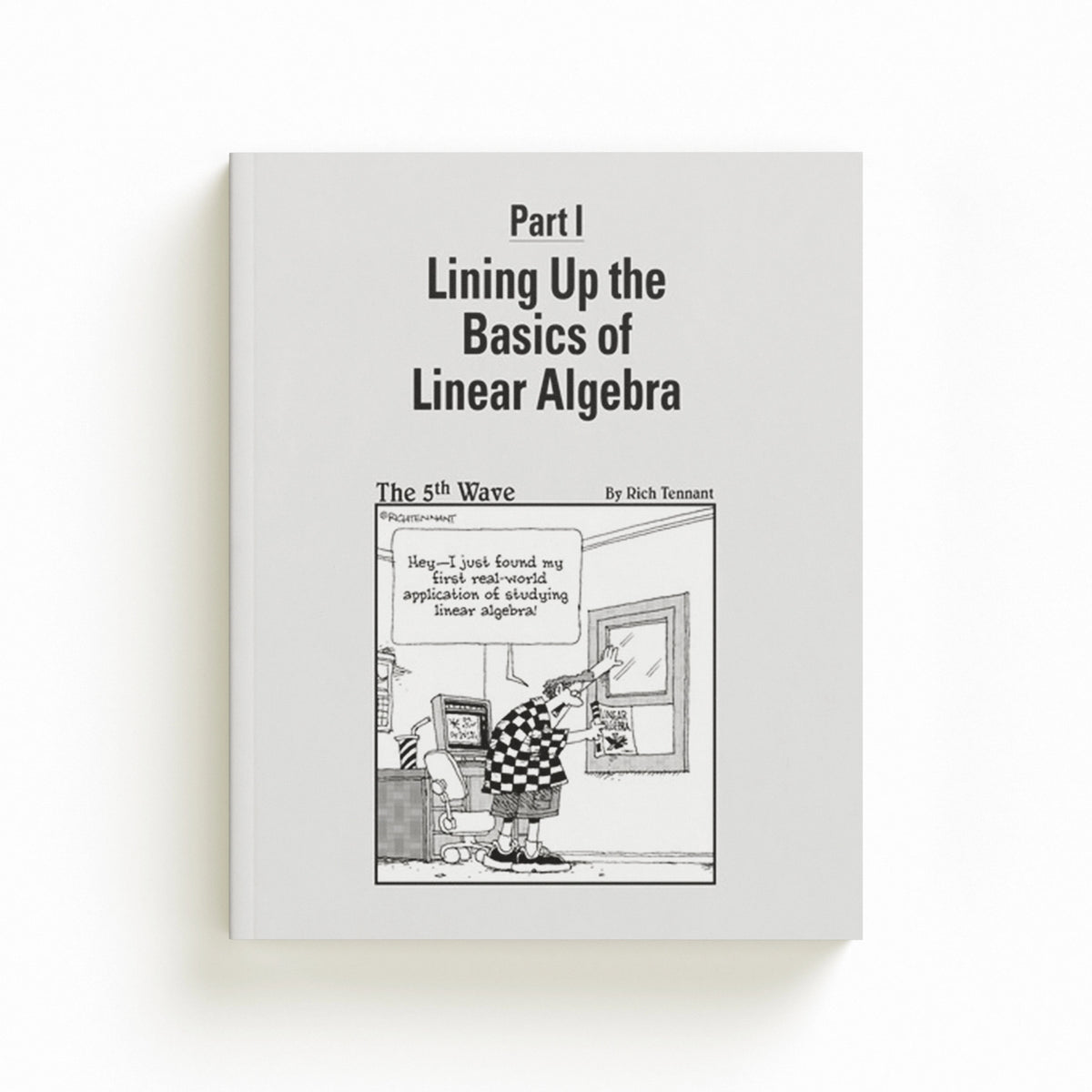 Linear Algebra For Dummies by Mary Jane  Sterling; 9780470430903