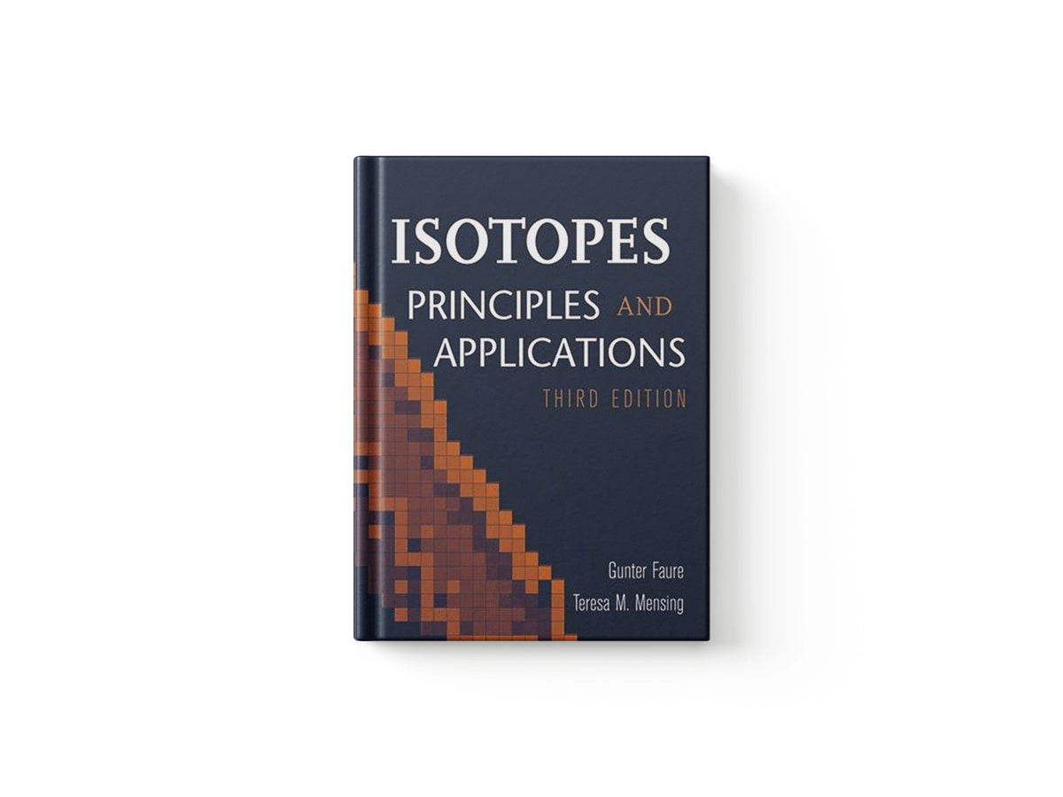 Isotopes by Gunter  Faure; Teresa M.  Mensing; 9780471384373