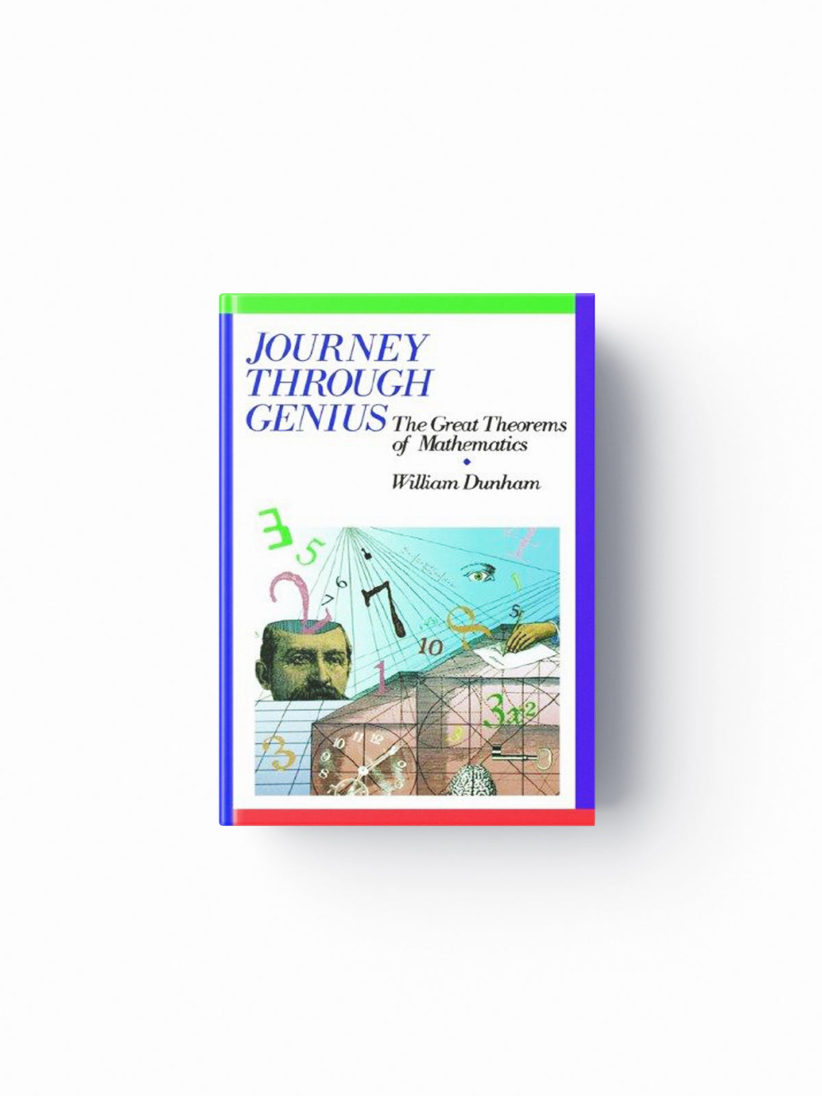 Journey through Genius by William Dunham; 9780471500308