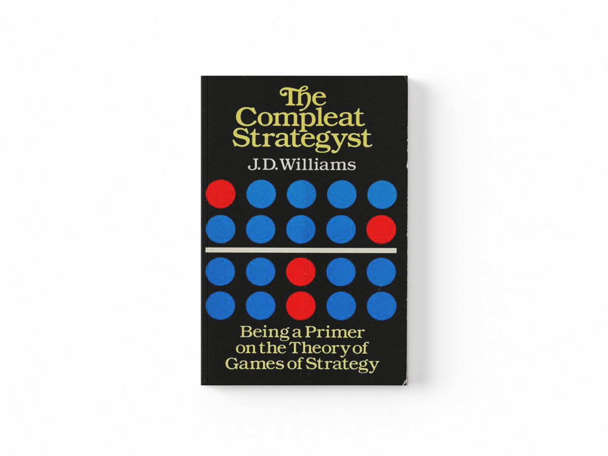 The Compleat Strategyst by John Davis Williams; 9780486251011