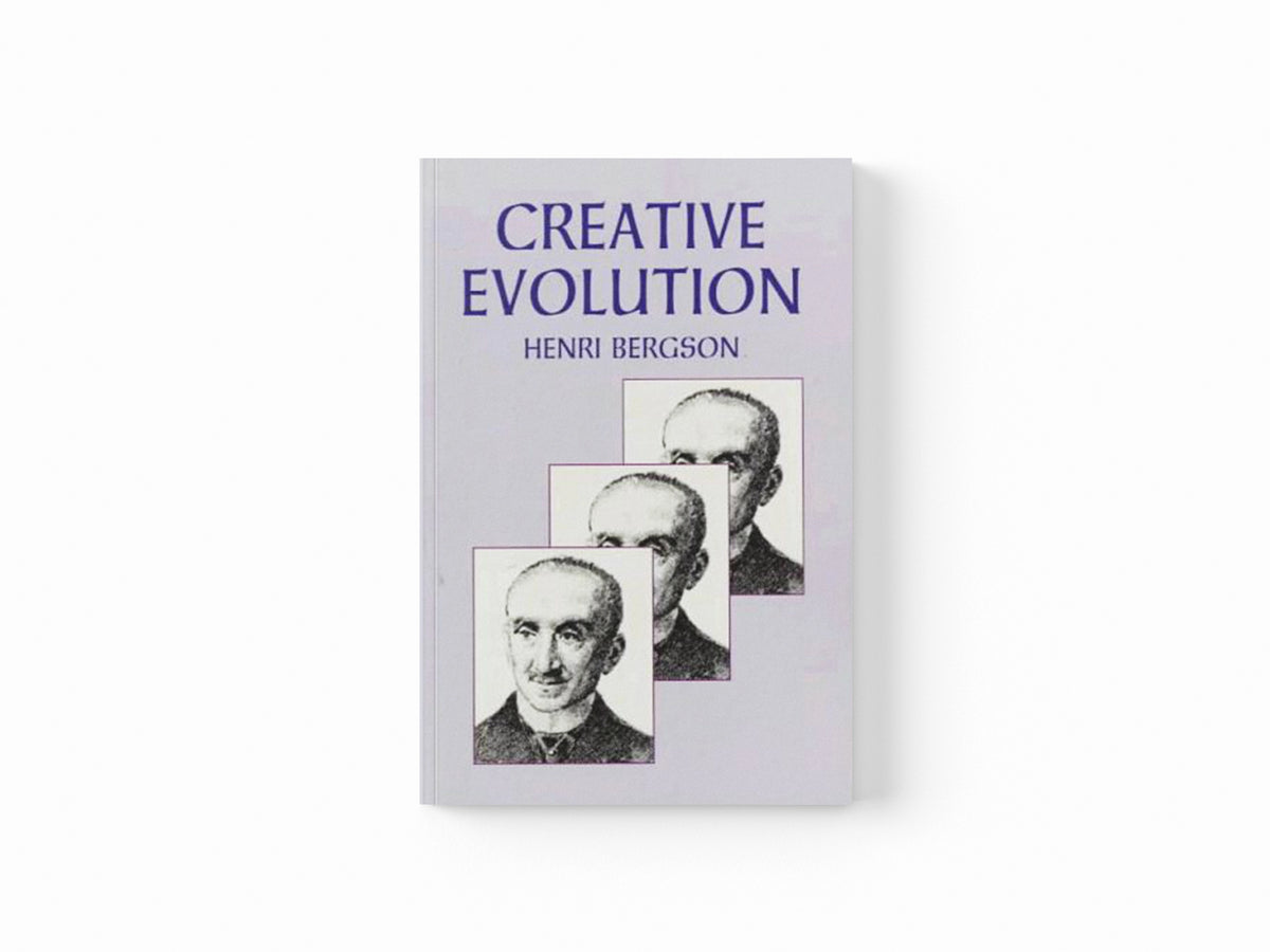 Creative Evolution by Henri Bergson; 9780486400365