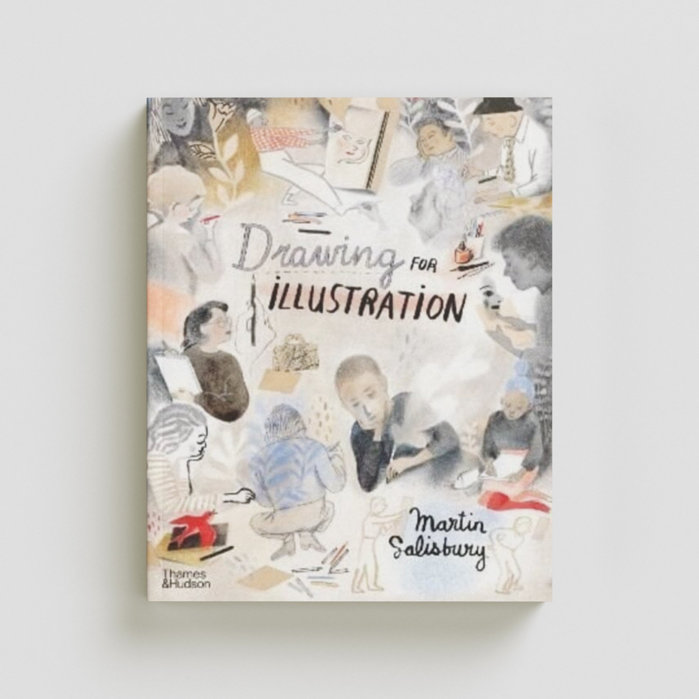 Drawing for Illustration by Thames & Hudson Ltd; 9780500023310