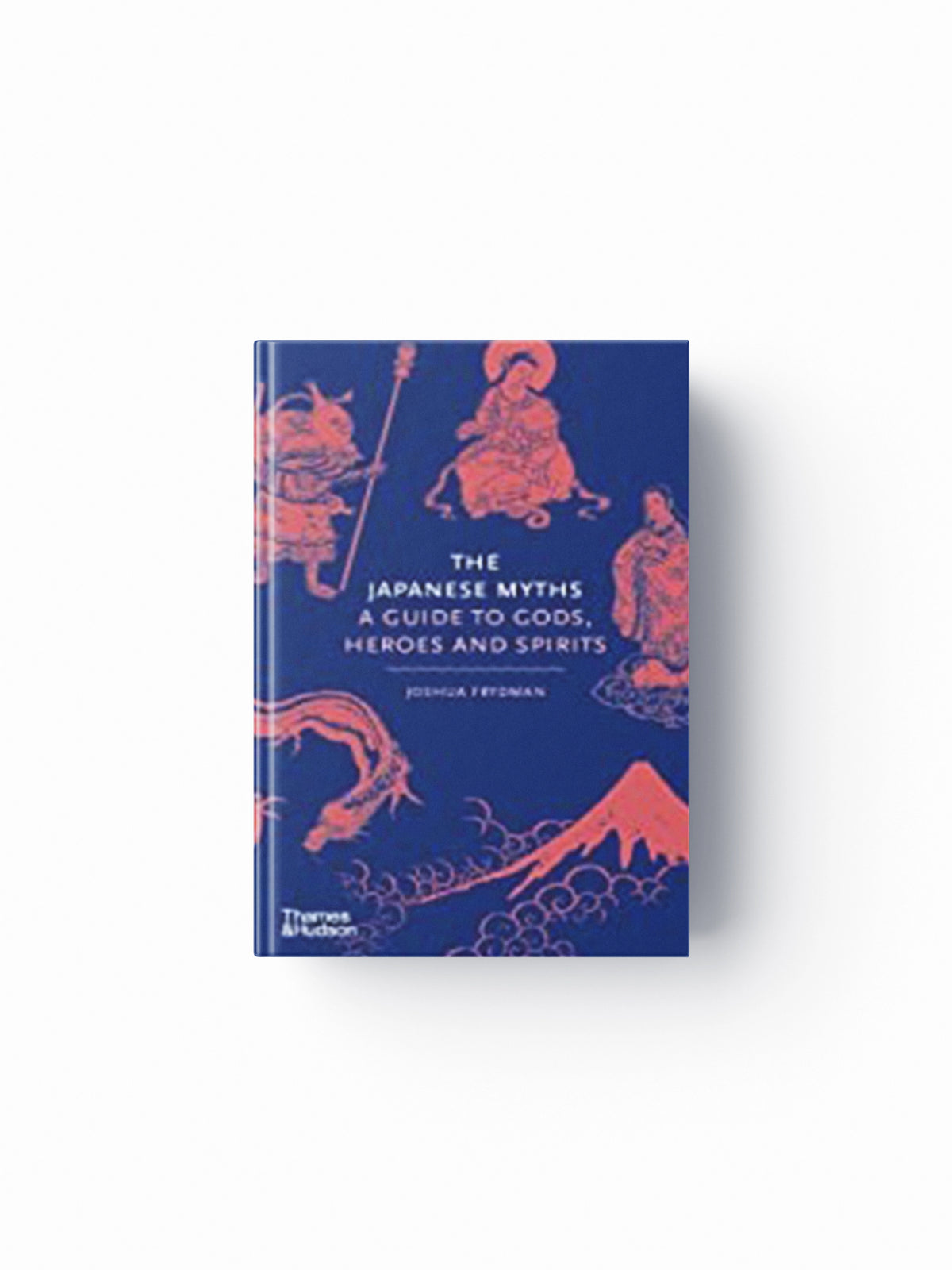 The Japanese Myths by Joshua Frydman; 9780500252314