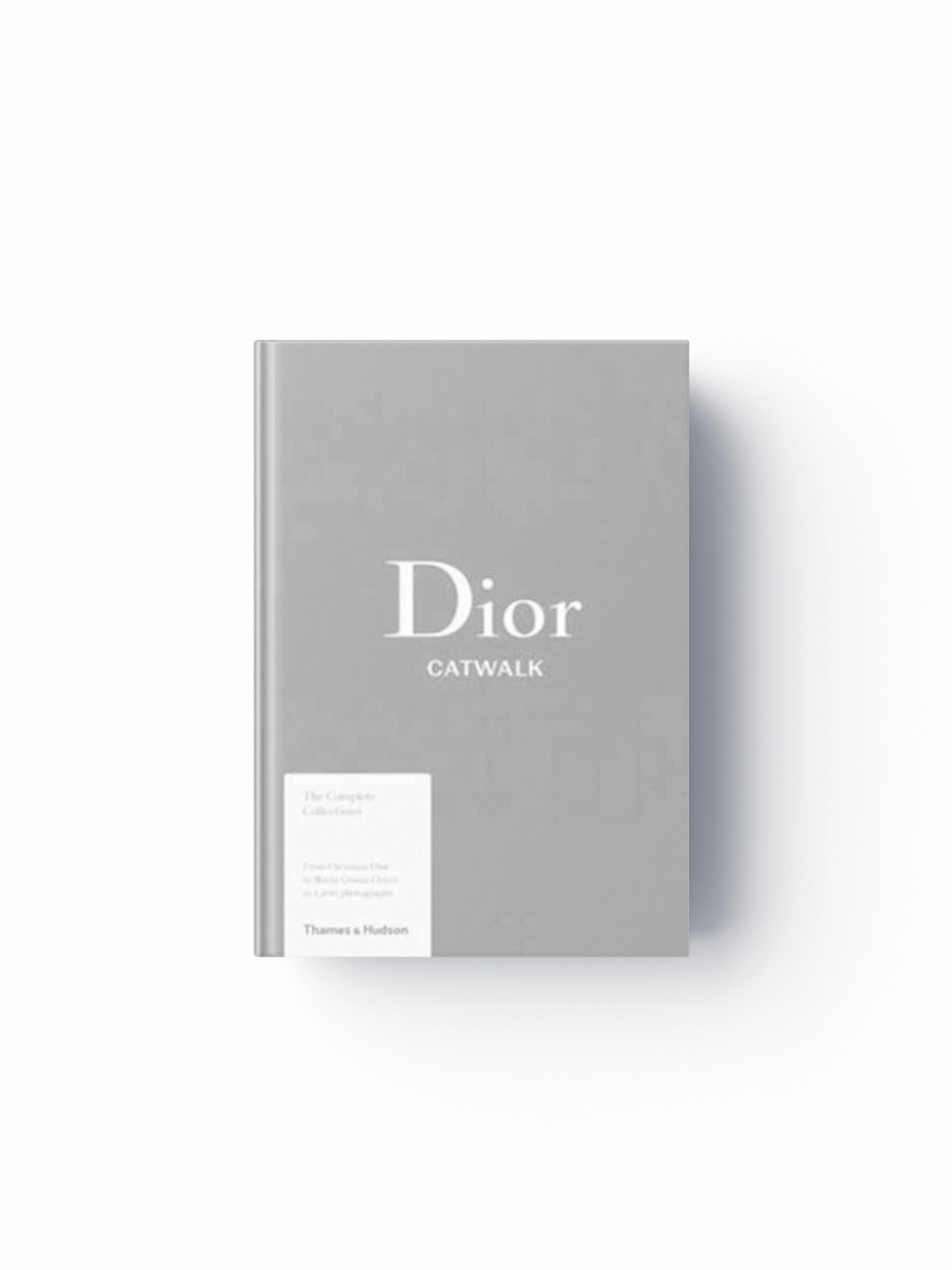 Dior Catwalk : The Complete Collections